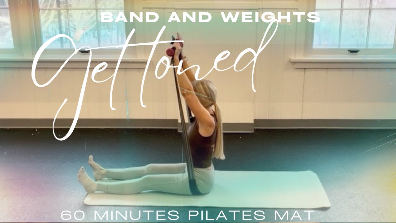 Total Body Sculpt| Band & Weights| Pilates Mat| 60 Minutes