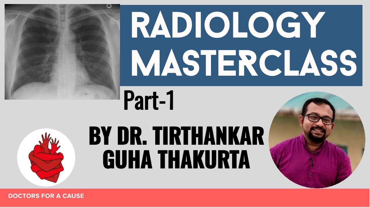 RADIOLOGY MASTERCLASS Part -1