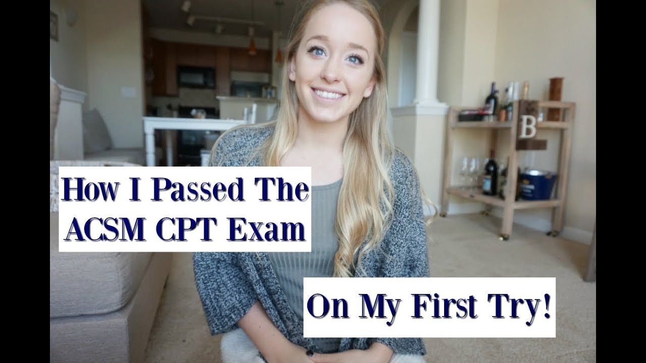 The ACSM CPT Exam | What You Need To Know