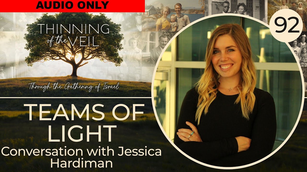 TEAMS OF LIGHT: Conversation with Jessica Hardiman (Audio Only)