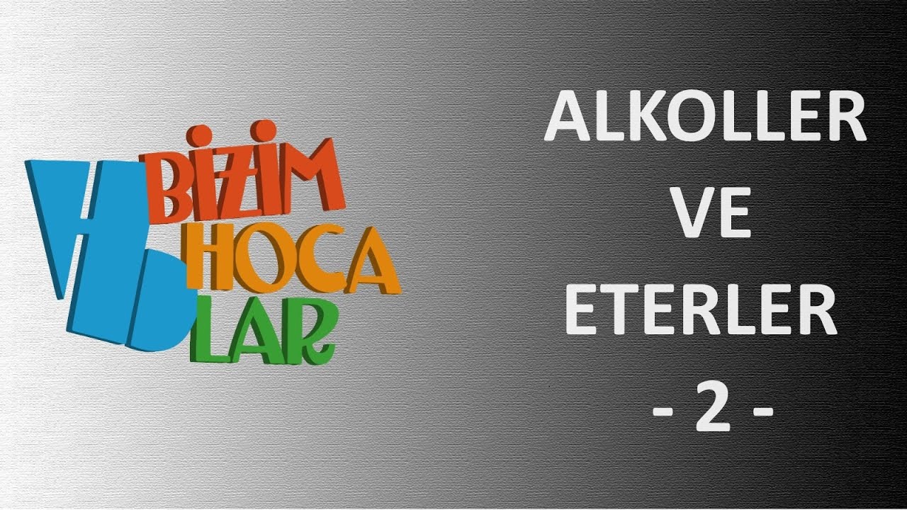 ALKOLLER VE ETERLER 2 - 12. SINIF - AYT