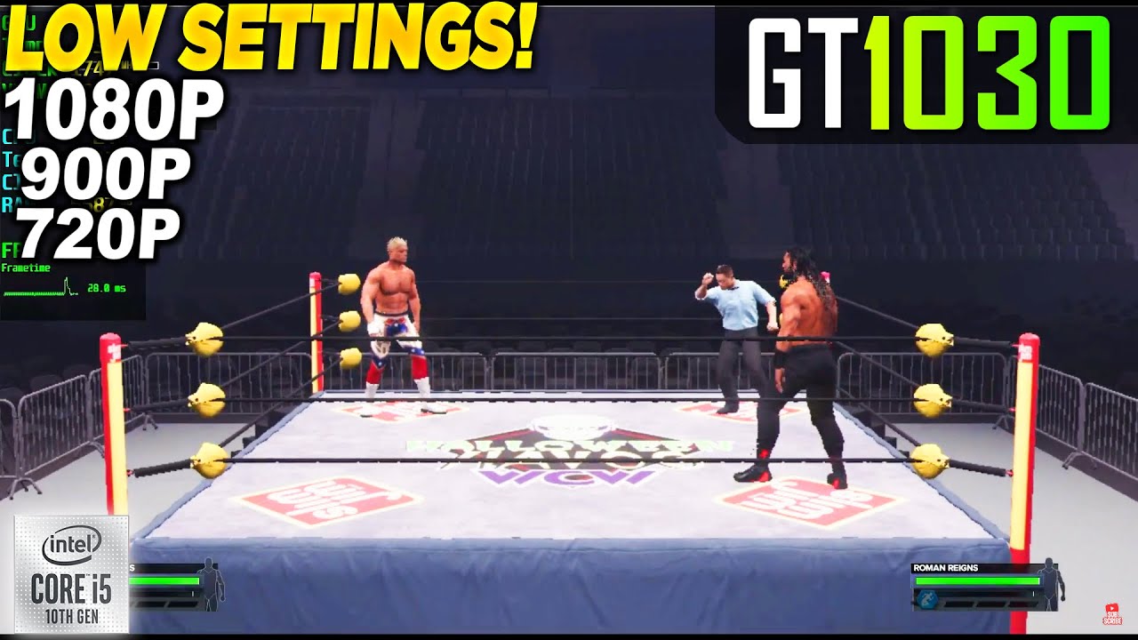 WWE 2K24 GT 1030 - 1080p 900p 720p Low,