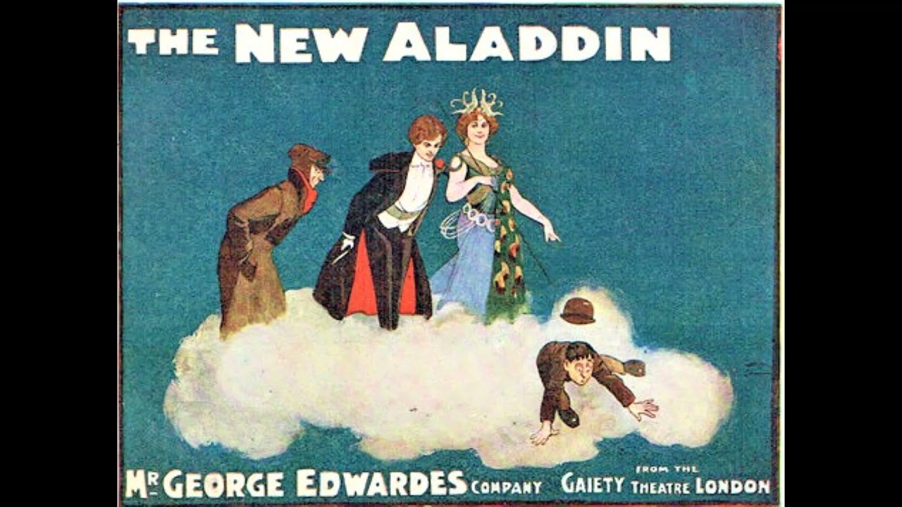 THE NEW ALADDIN - musical comedy selections : Ivan Caryll & Lionel Monckton (1906)