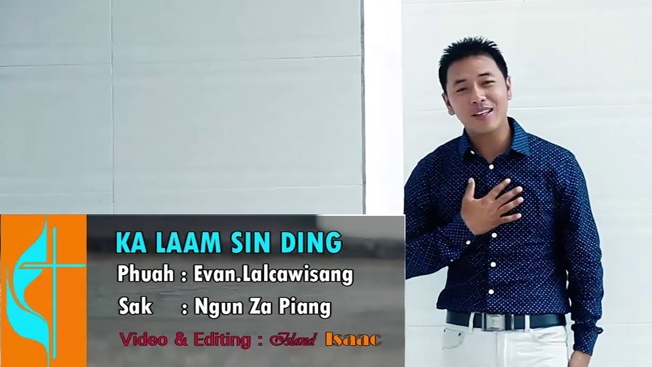 Ngun Za Piang - Ka Laam Sin Ding (Official Music Video)