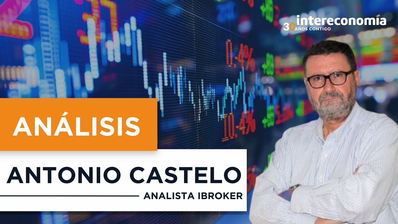 Antonio Castelo | Europa lidera las subidas y Espa&ntilde;a destaca en Bolsa
