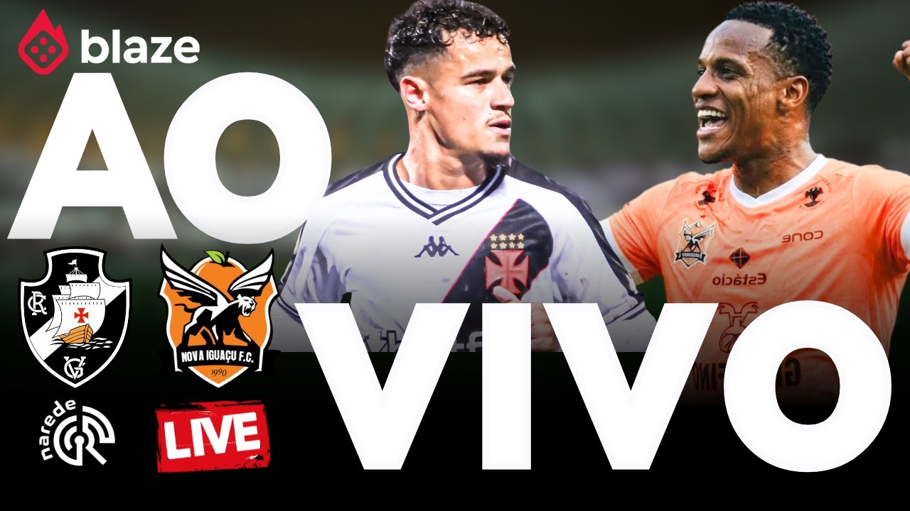 VASCO X NOVA IGUA&Ccedil;U | AO VIVO | CARIOCA 2026 | JOGO AO VIVO DIRETO DE S&Atilde;O JANU&Aacute;RIO