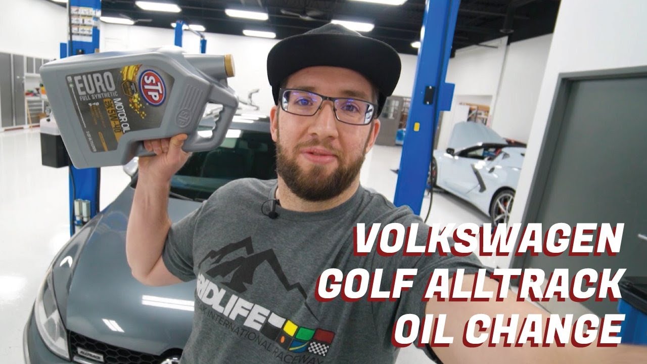 Volkswagen Golf Alltrack 1.8L TSI Oil Change - STP 5w40 EURO SYN - HOW TO