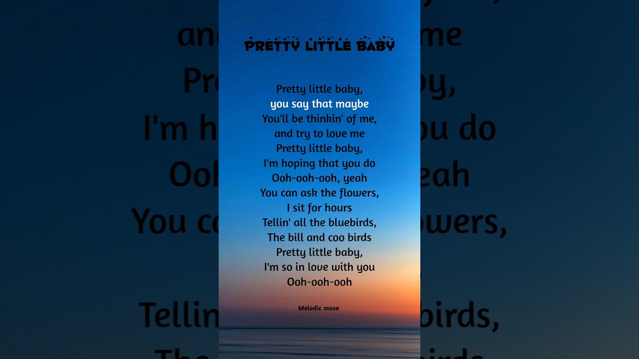 Pretty Little Baby lyrics &hearts;️ #song #shortvideo #lyrics