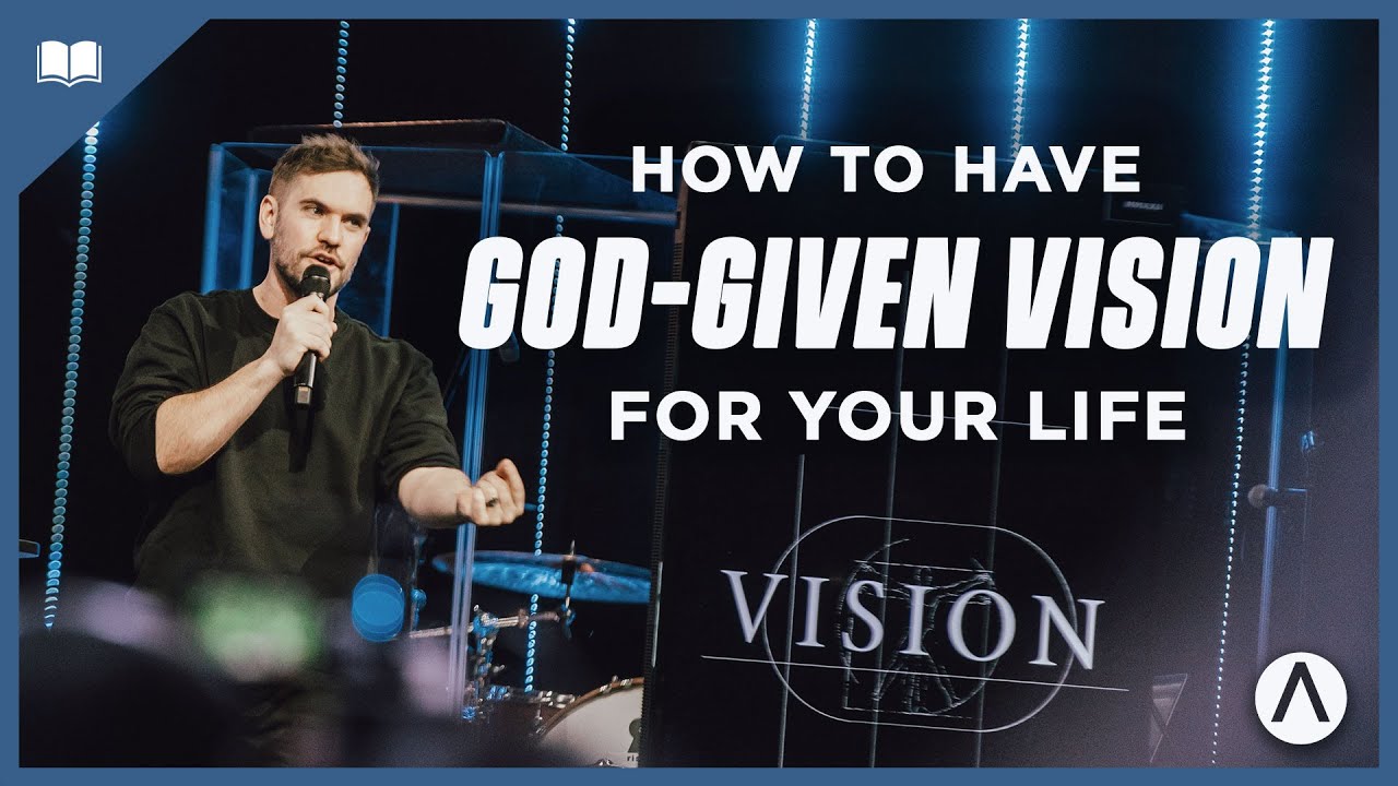 How to Have God-given Vision for Your Life - Pastor Jordan Boyce // Awakening Church