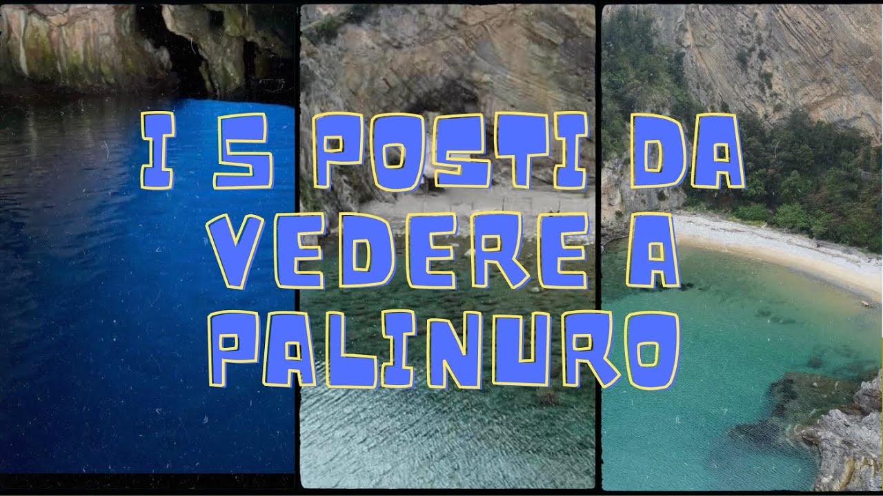 I 5 Posti Da Vedere A Palinuro In un Giorno (Salerno) Italia 4K