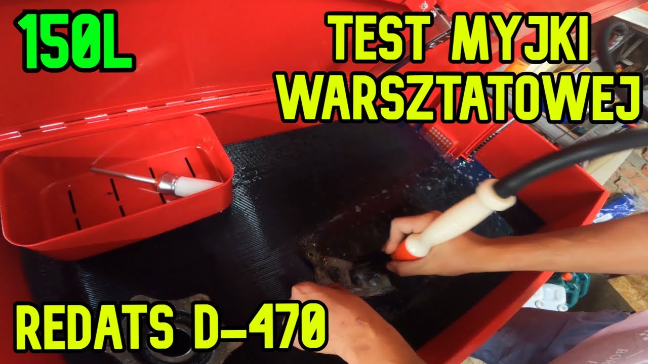Test Myjki Warsztatowej - REDATS D-470 - Wanna 150 Litrów