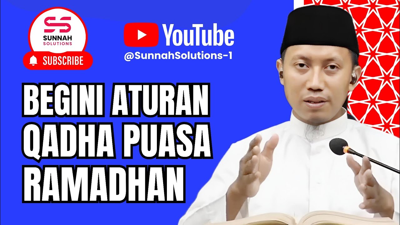 Jangan Sampai Salah, Begini Aturan Meng-Qadha Puasa Ramadhan | Ustadz Ammi Nur Baits 