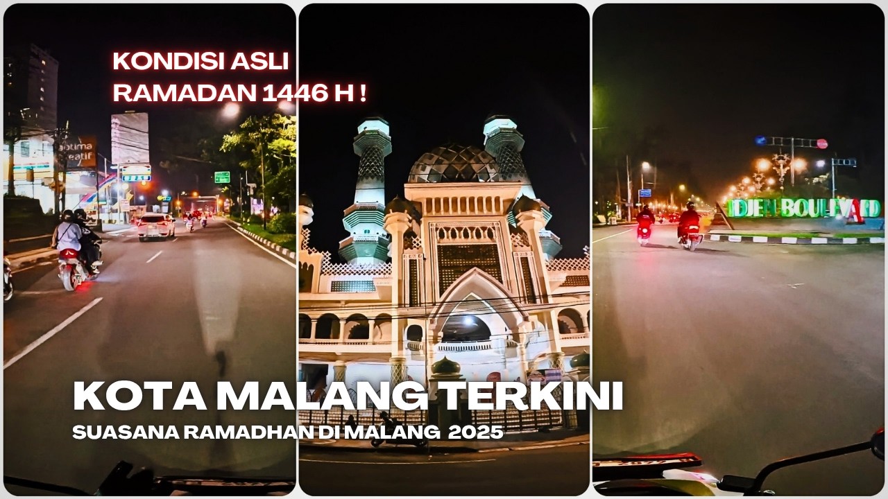 Motovlog Ramadhan Menjelajahi Kota Malang Malam Hari di Awal Puasa 2025