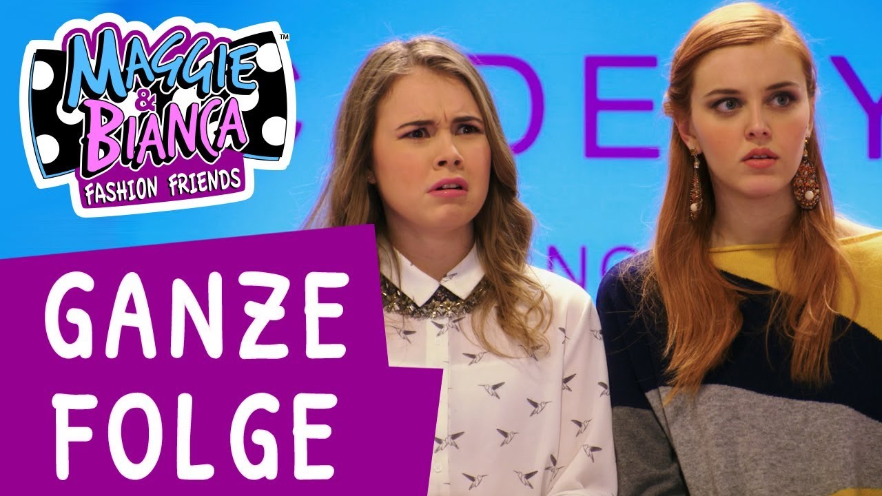 Maggie & Bianca Fashion Friends | Staffel 2 Folge 3 - Gegensätze [GANZE FOLGE]