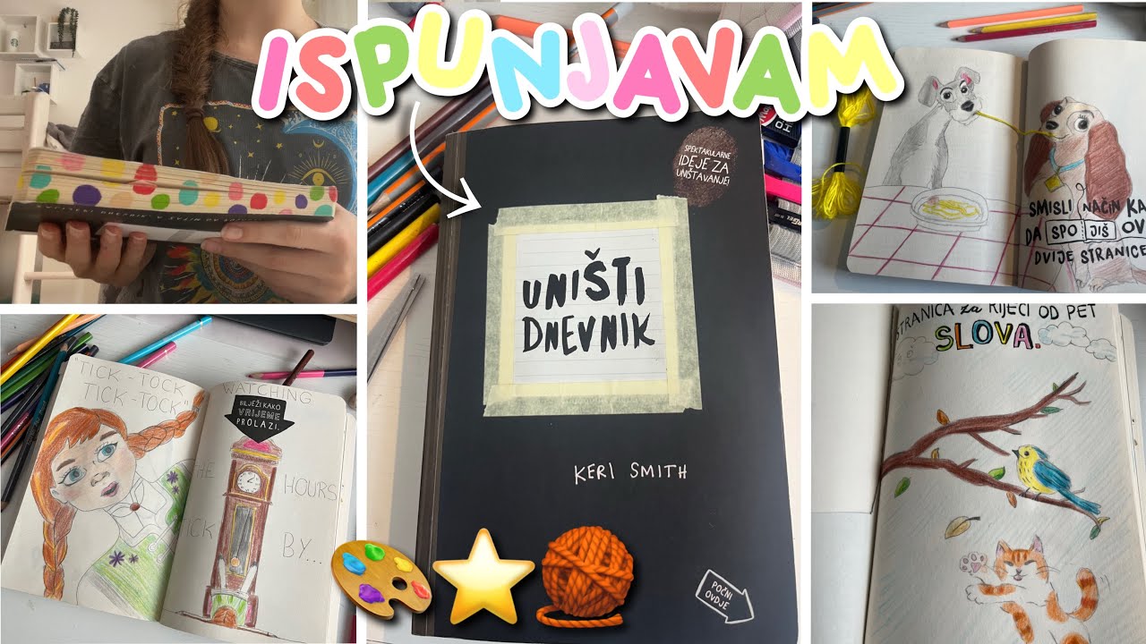 Ispunite sa mnom nekoliko stranica iz UNIŠTI DNEVNIK 🎨⭐️✏️