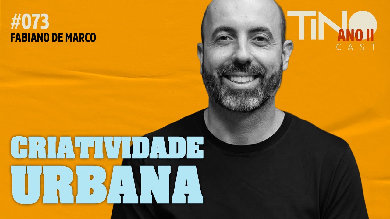 #073 — Criatividade Urbana