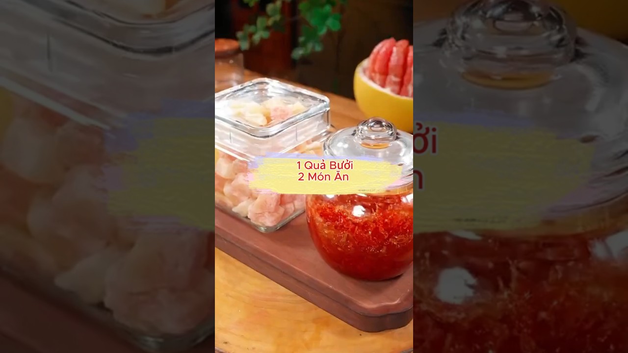 C&aacute;ch L&agrave;m Kẹo Bưởi v&agrave; Tr&agrave; Bưởi Mật Ong Thanh M&aacute;t, Đơn Giản Tại Nh&agrave; . #food #monngonmoingay  #monngon