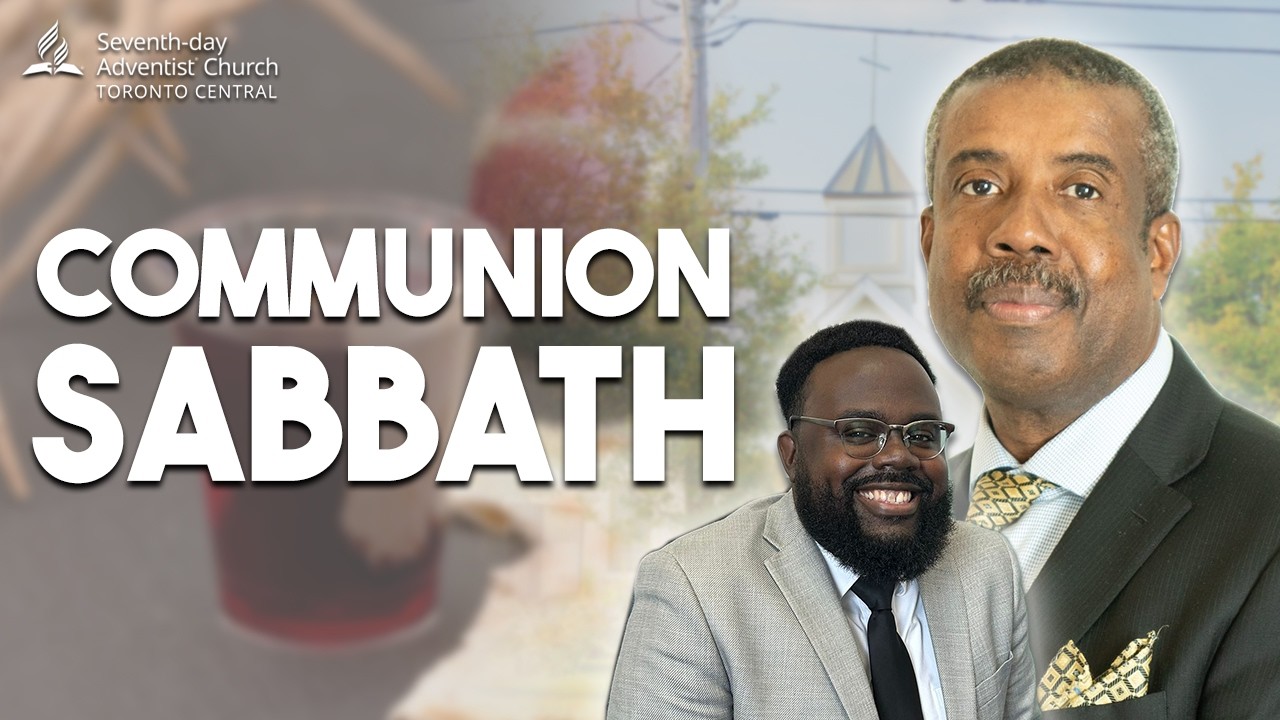Toronto Central || Communion Sabbath || March 7, 2026