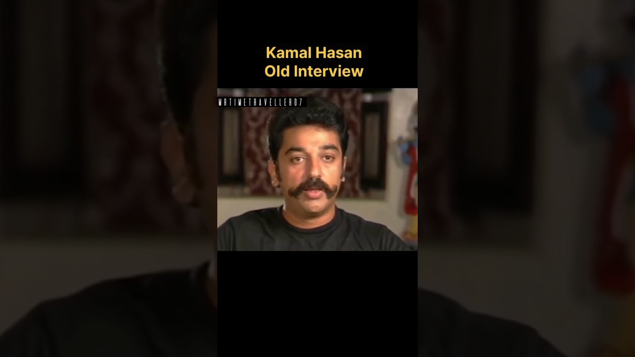 Kamal hasan about K Balachandar sir🔥 #kamalhaasan #kamal #kbalachander #interview #nagesh_comedy