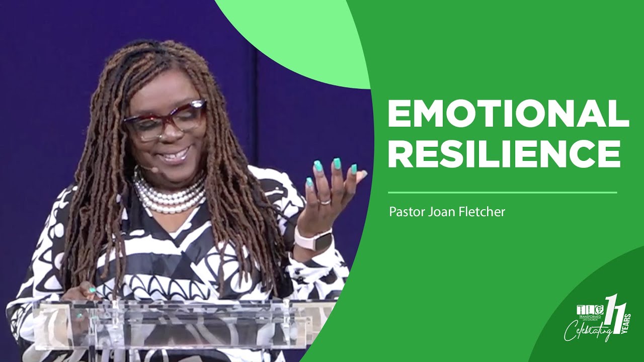 Emotional Resilience | 8:00am | RESILIENCE: THE STRENGTH TO OVERCOME