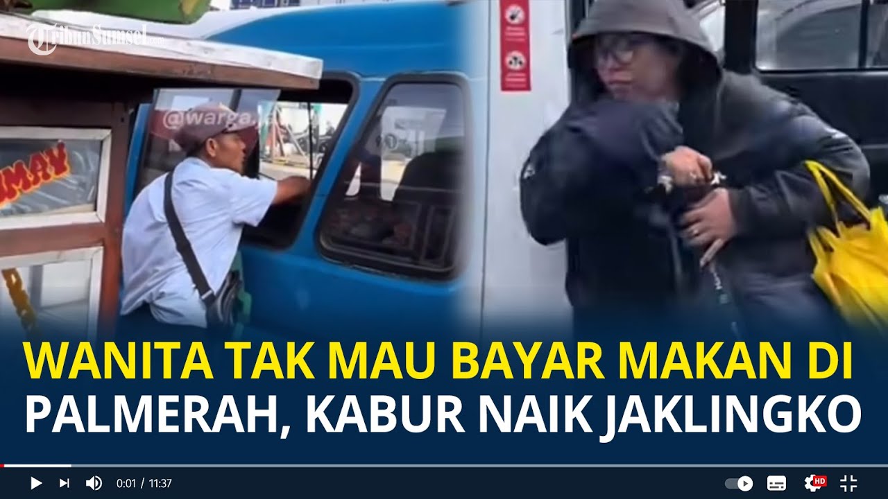 Viral Wanita Tak Mau Bayar Makan di Palmerah, Kabur Naik Jaklingko
