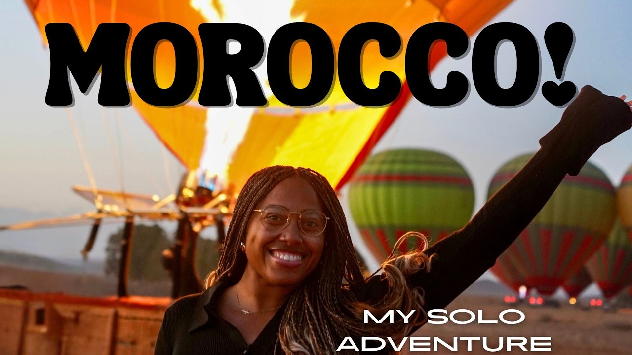 Marrakech Solo Travel Vlog 🇲🇦 | Hot Air Balloon, Dreamy Riad & More 💕