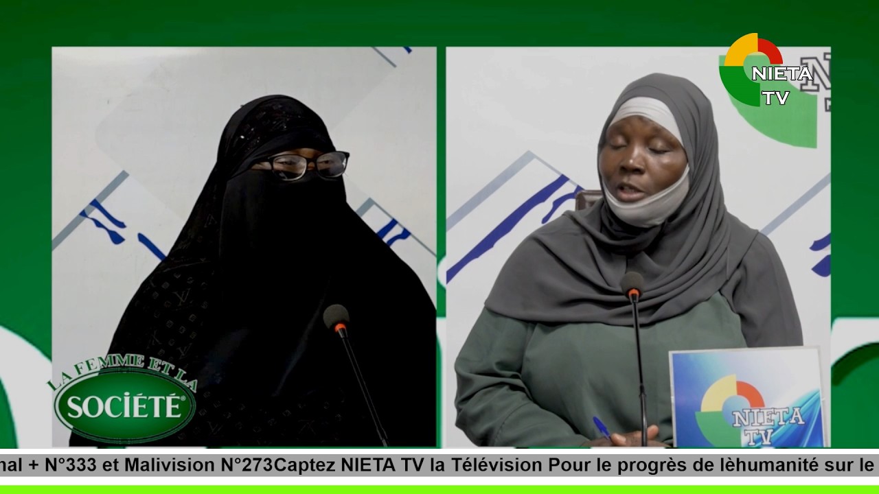 Émission La femme et la Société Seida Mariam Dembele et Seida Rabia NIETA TV 