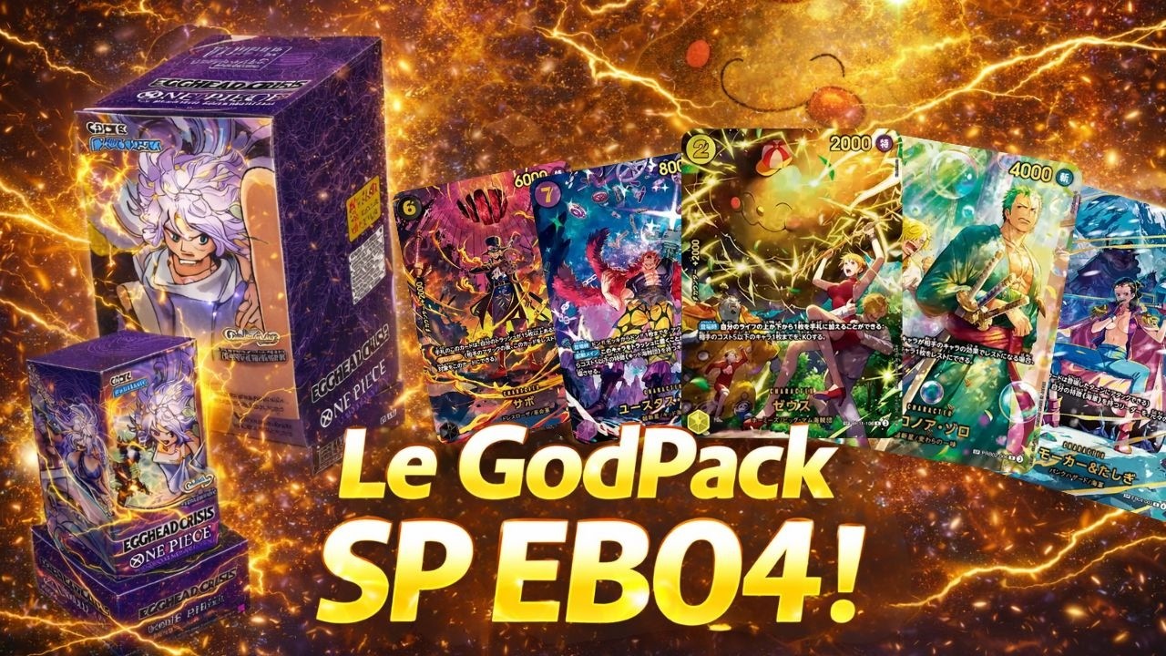 Le GODPACK SP Eb-04 existe !! ONE PIECE CARD GAME NEWS