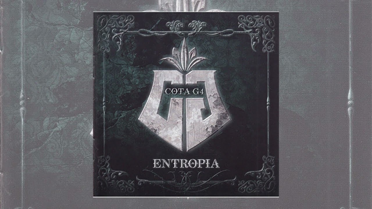 COTA G4 - ENTROPIA (full album)