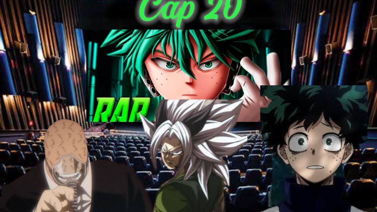 bnha reacción universo capitulo 20 (rap de deku villano)