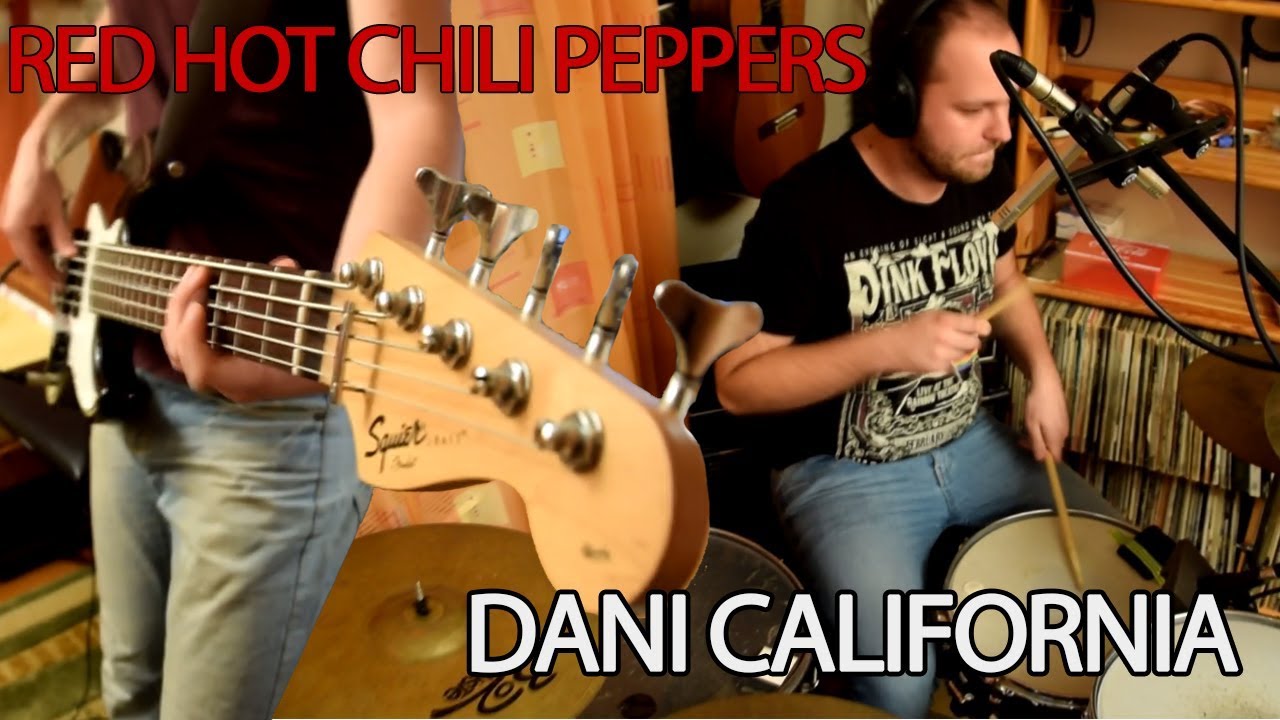 RED HOT CHILI PEPPERS - DANI CALIFORNIA (Drum & Bass cover)