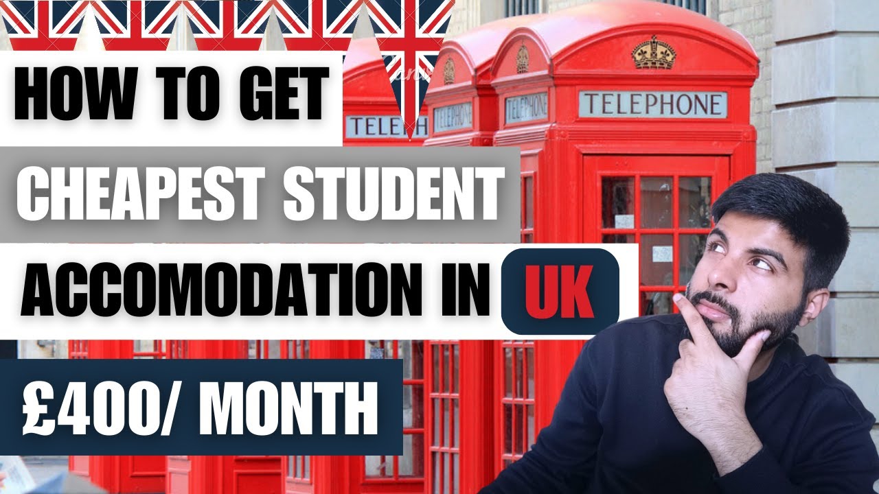 How to find CHEAP Student Accommodation in the UK 2024 EASILY