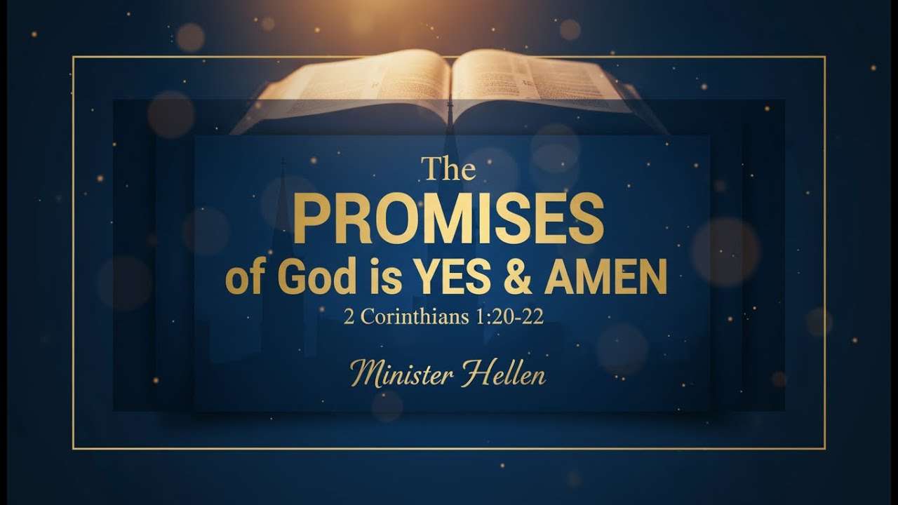 The PROMISES of God is Yes and Amen || 2corinthian 1: 20-22