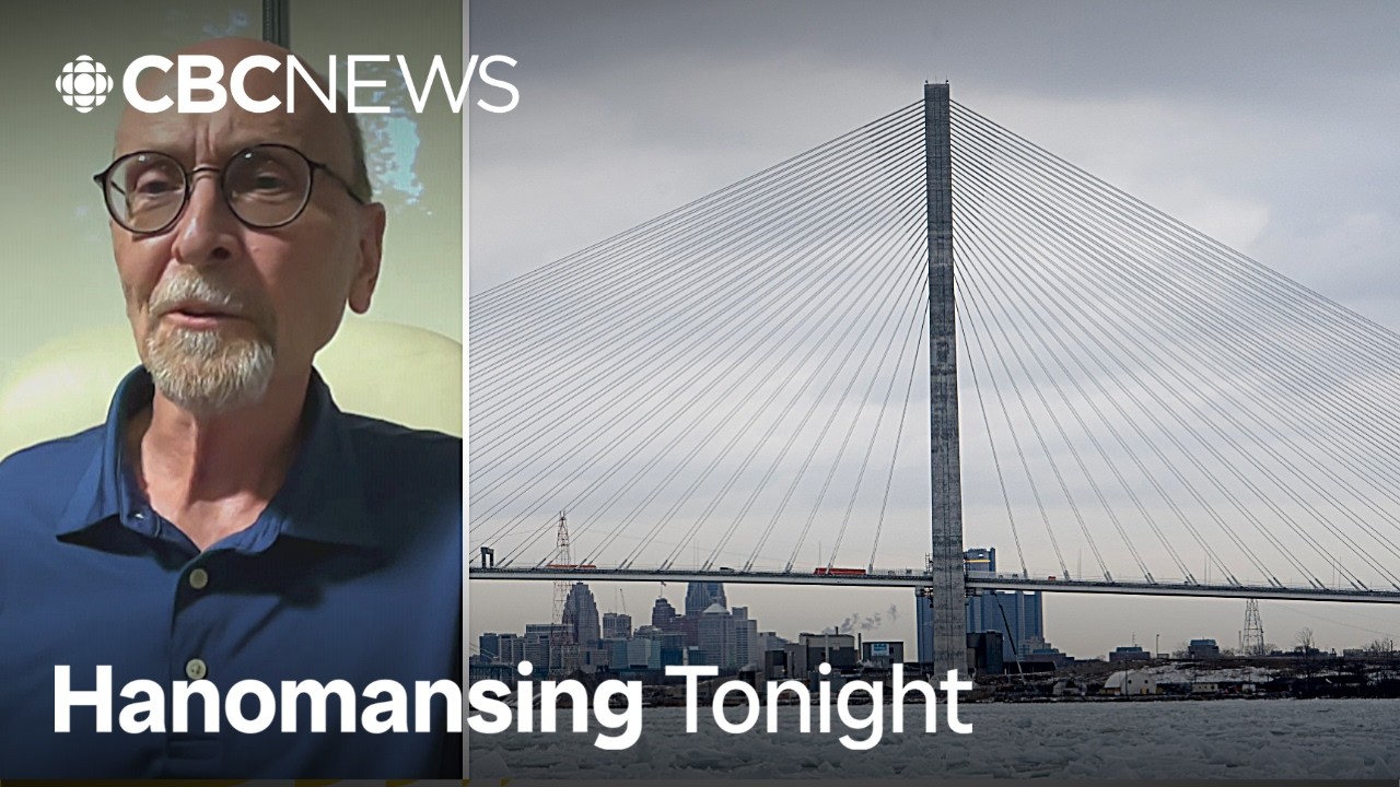 Gordie Howe bridge uncertainty dragged on too long: Michigan journalist | Hanomansing Tonight