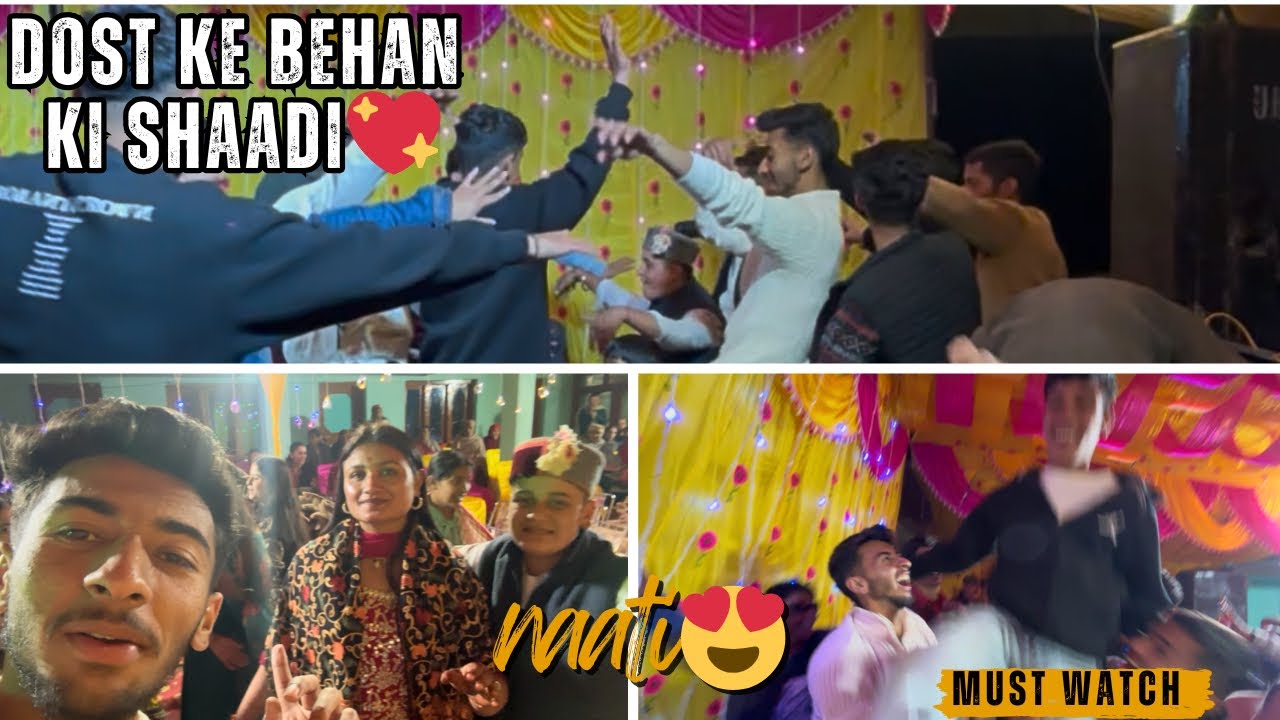 Ham gye dost ki behan ki shaadi mai 😍| full enjoy 😉 