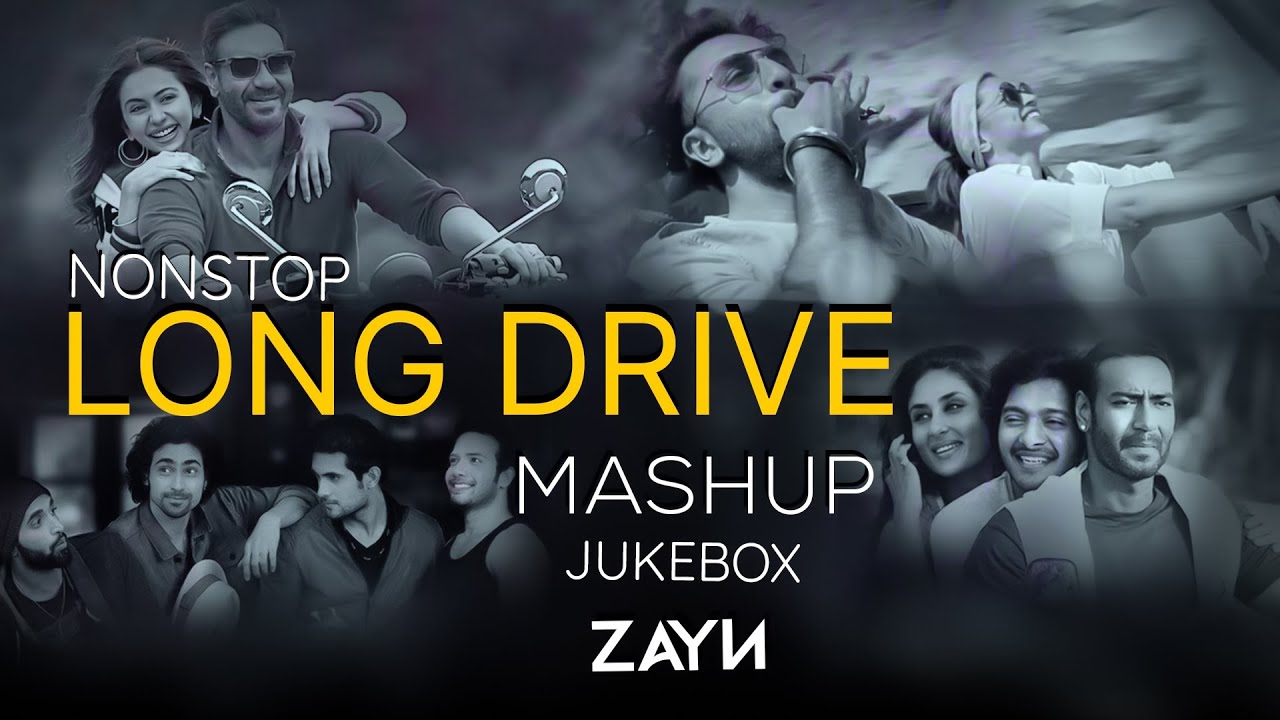 Nonstop Long Drive Mashup | Road Trip Mashup 2025 | Feelings Of Long Drive Mashup | ZAYN MASHUP