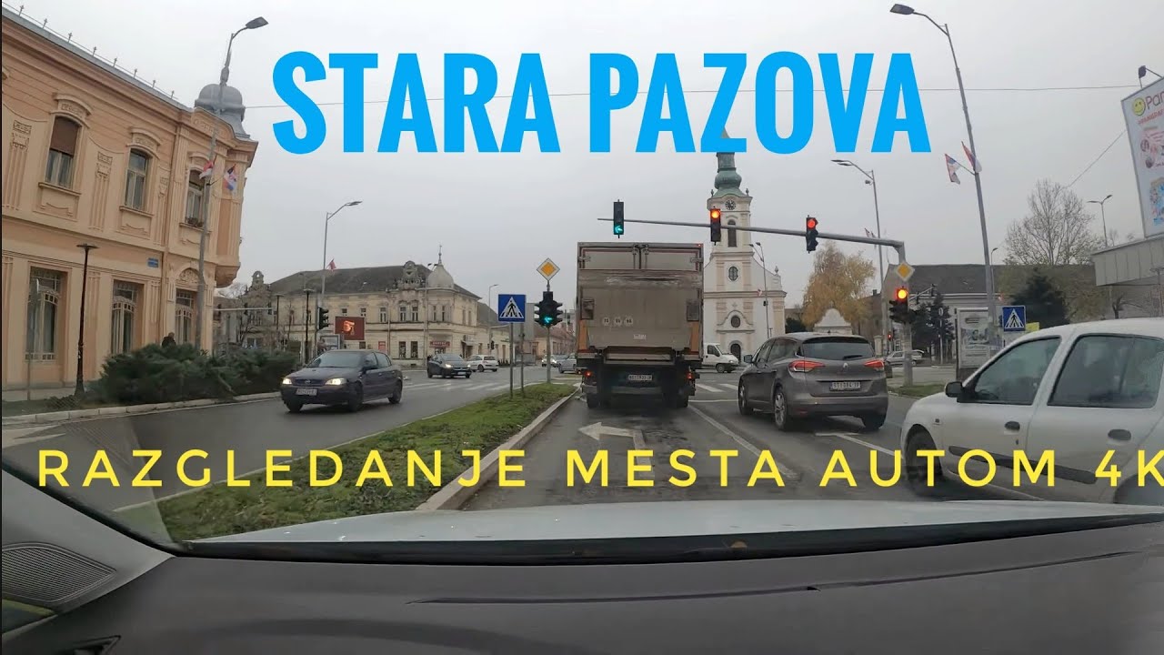 Stara Pazova - razgledanje mesta automobilom 4K