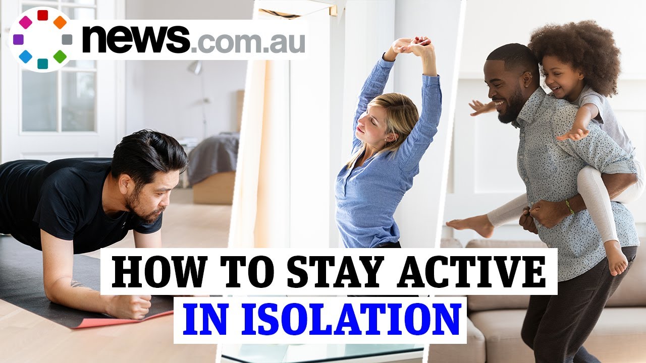 Coronavirus: How to stay physically active in isolation