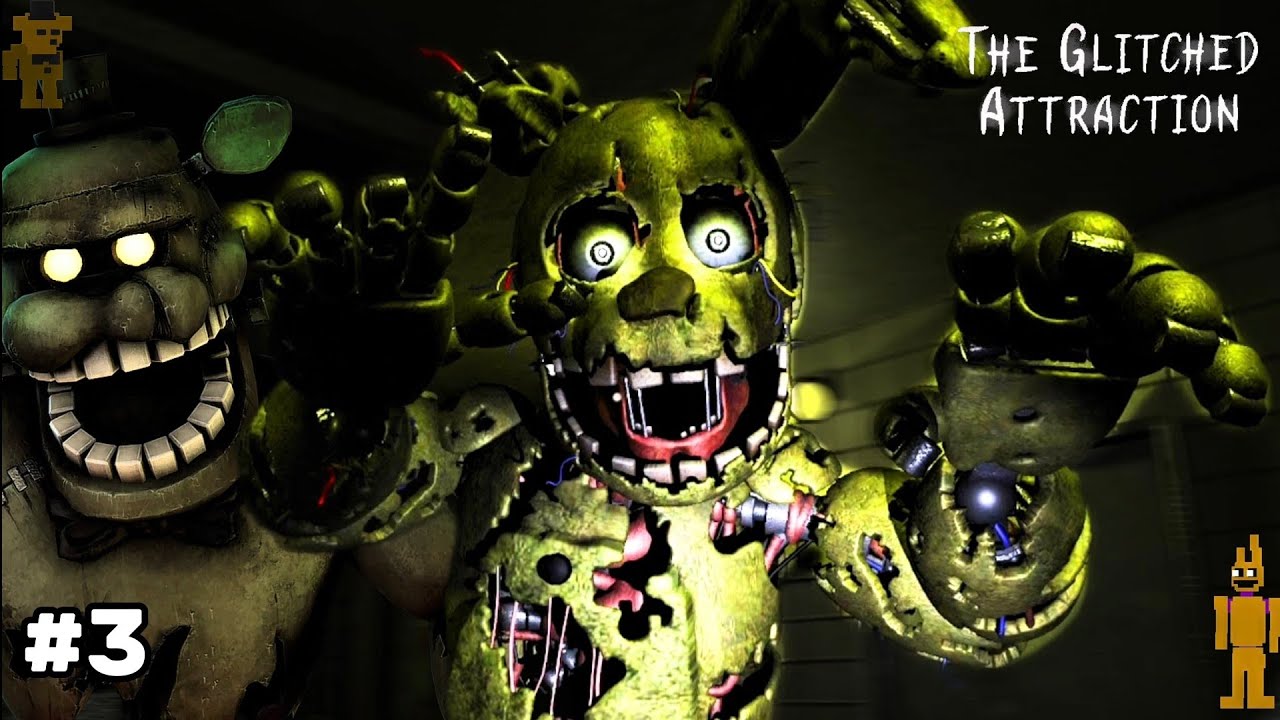 COUCOU SPRINGTRAP ! The glitched attraction #3
