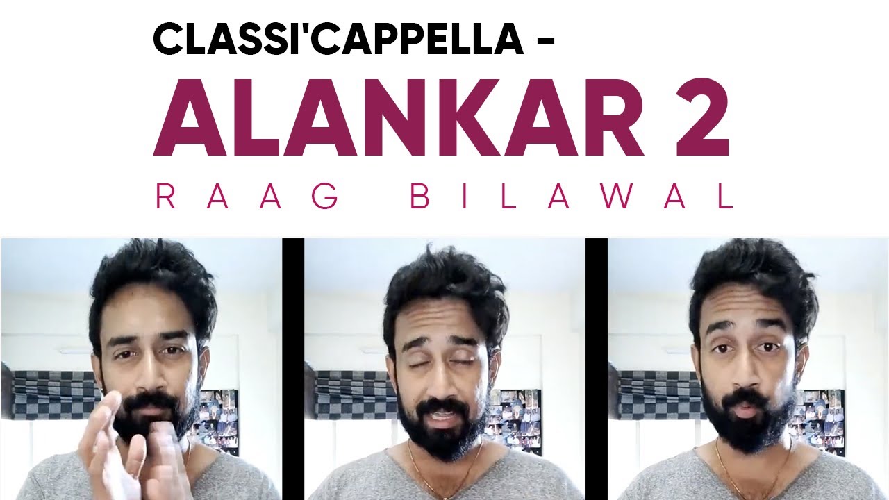 अलंकार / Alankar 2 | Indian Classical | Acapella | Kartik Raman | Shudh Swar | Sargam | Palta