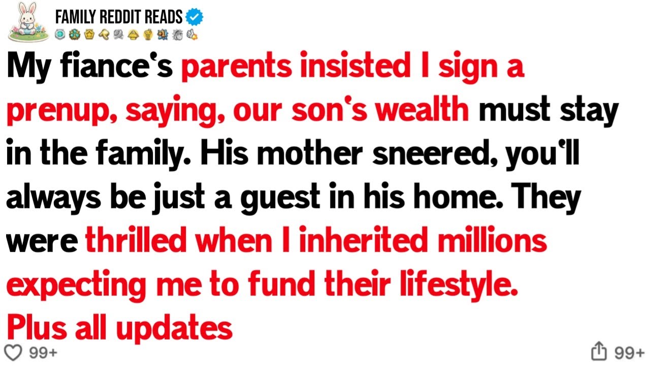 My Fiance’s Family Forced Me to Sign a Prenup – Then I Inherited Millions, and Their Tune Changed.