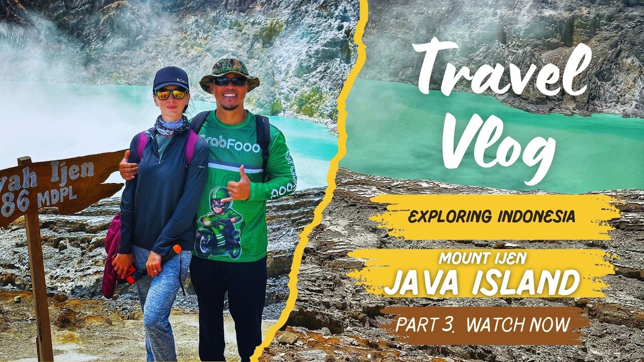Exploring Java, Indonesia: Climbing Mount IJEN.  Part 3