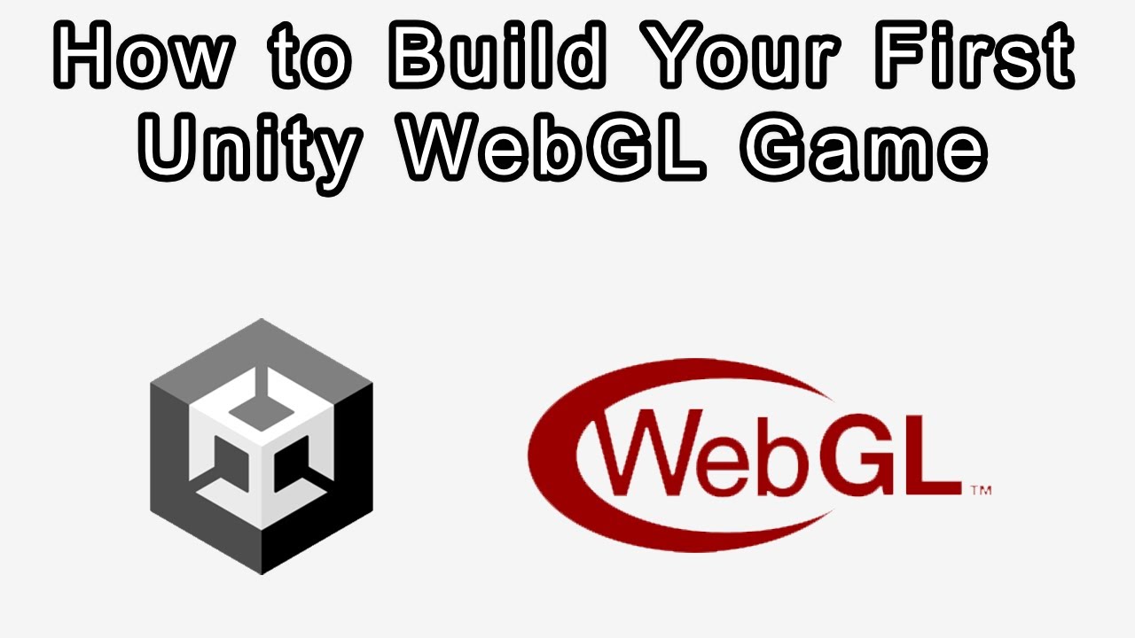 Как создать свою первую игру на Unity WebGL