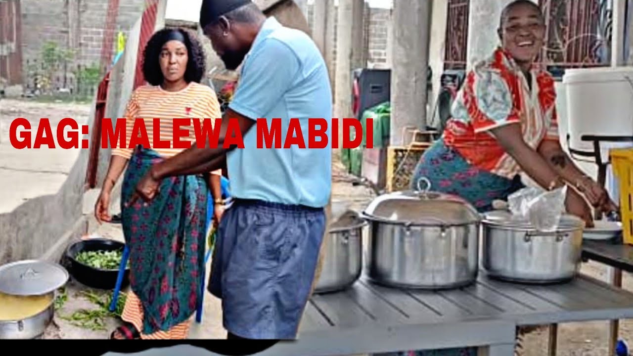 GAG:MALEWA MABIDI ,AVC MABIDI ,SILVIA ET LA TEAM 