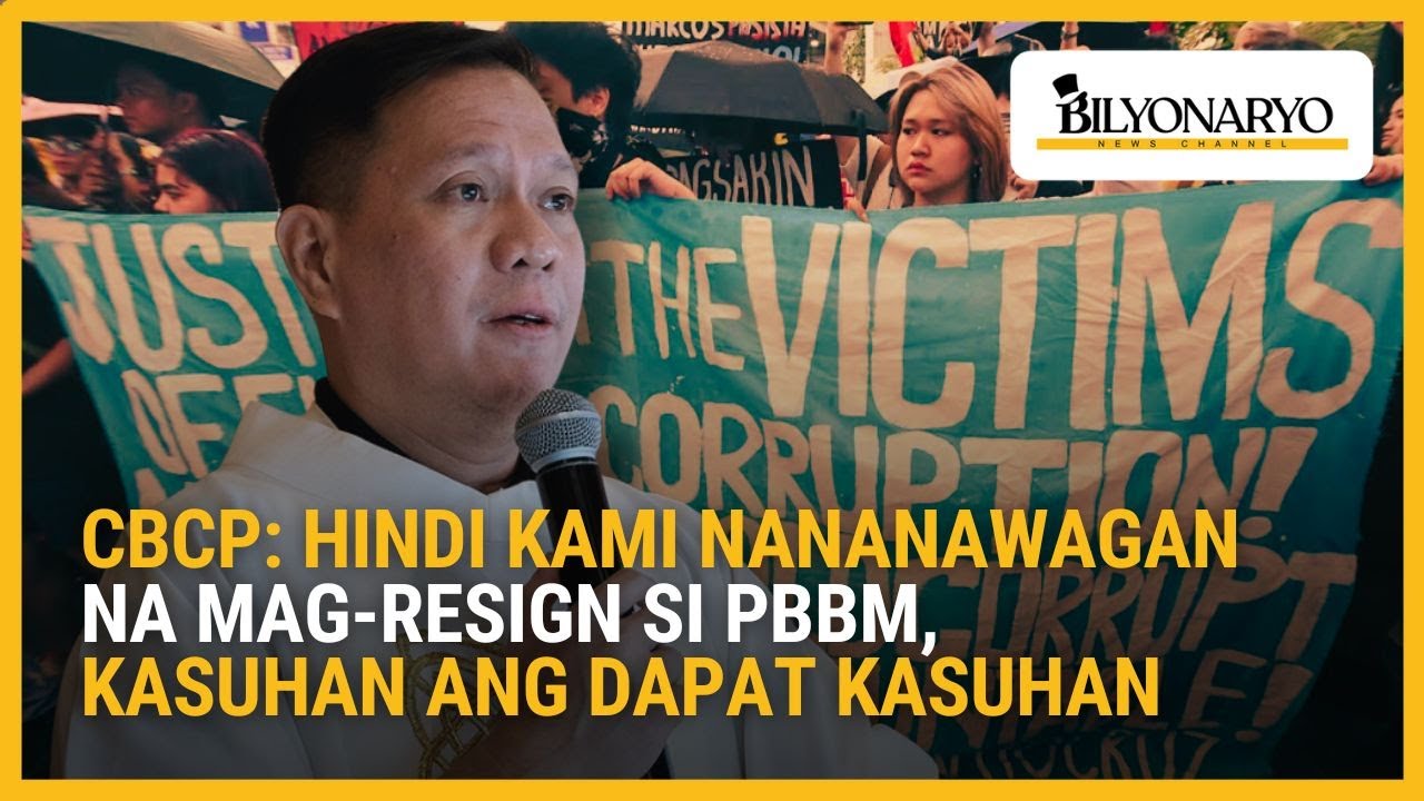 CBCP: Hindi Kami Nananawagan na Mag-Resign si PBBM, Kasuhan ang Dapat Kasuhan | Agenda