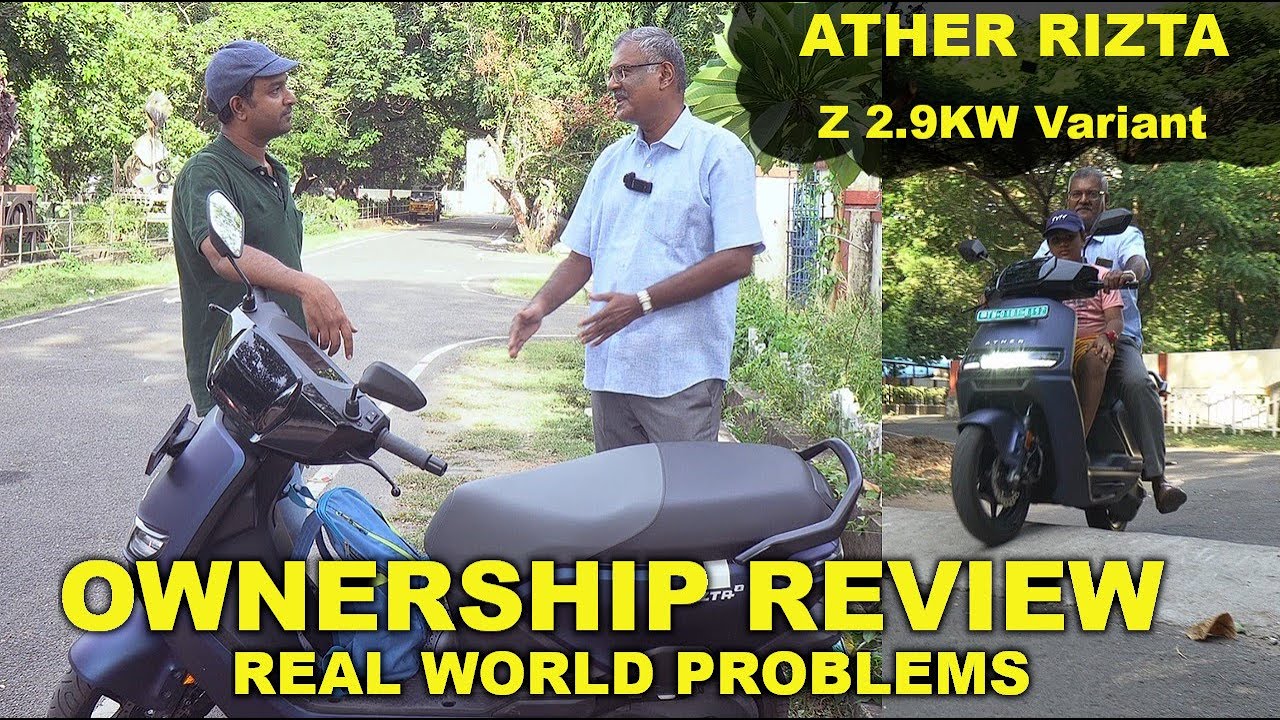 ATHER RIZTA Z 2.9 Variant Ownership Review - First time in Tamil - Real world Review