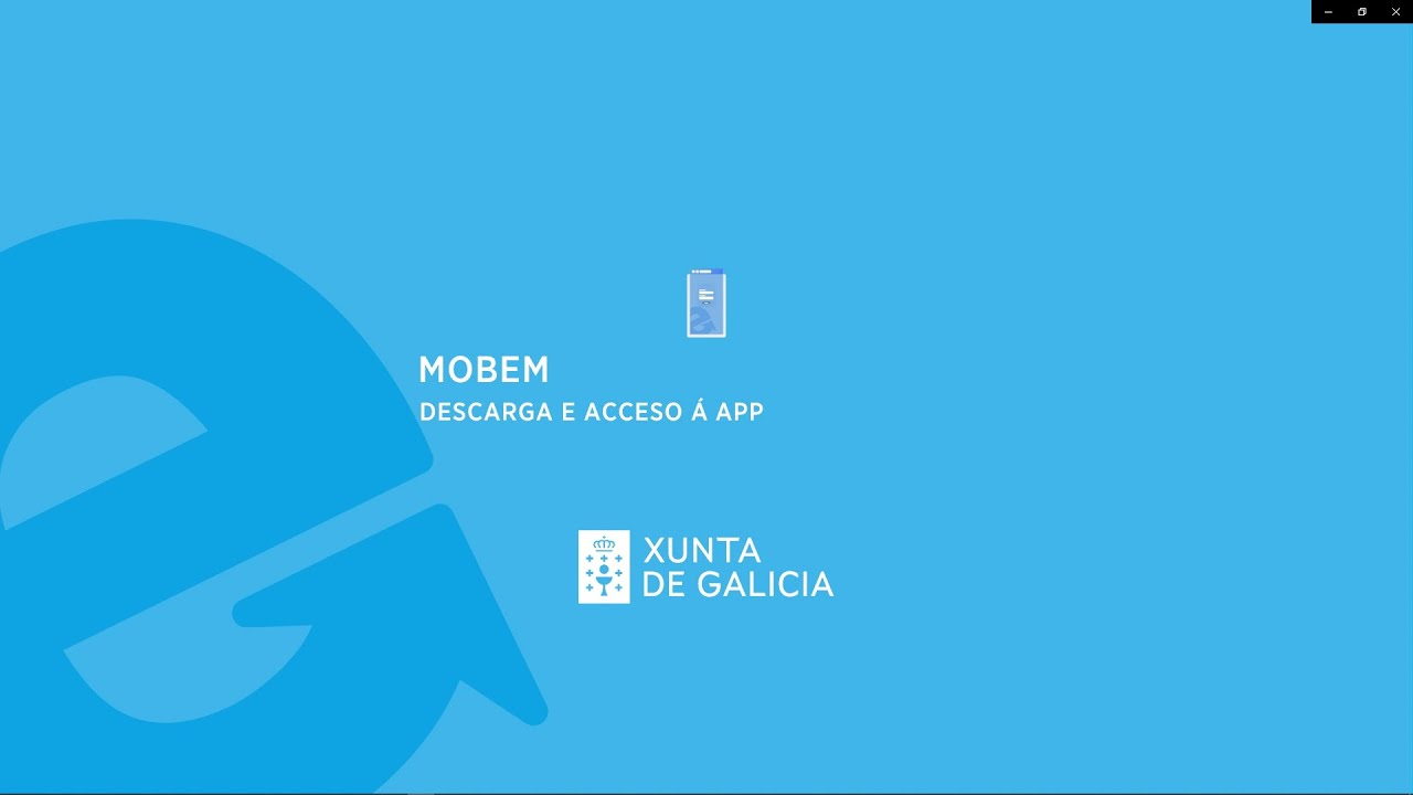 03 | MOBEM. Descarga e Acceso á APP