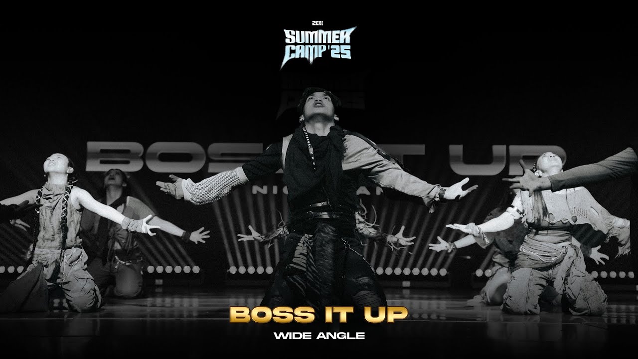 [B1] #ZERØSummerCamp25  | BOSS IT UP by NICA SANTOS