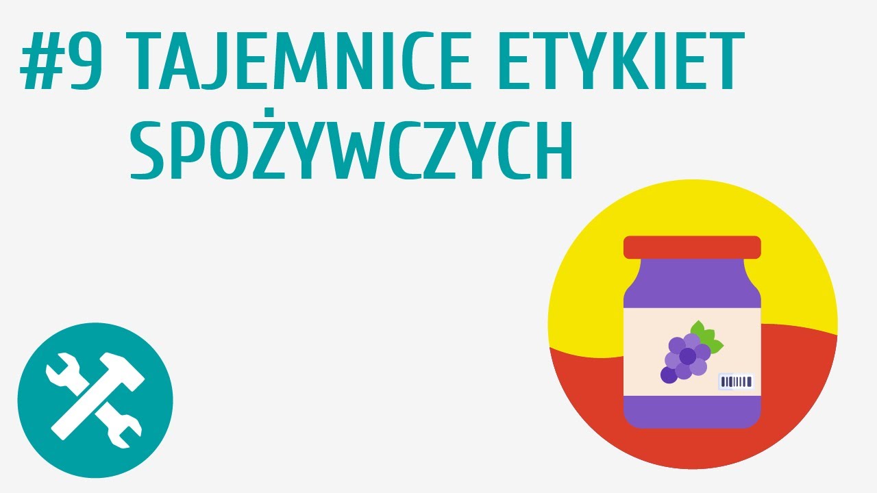Tajemnice etykiet spożywczych #9 [ Technika w domu ]