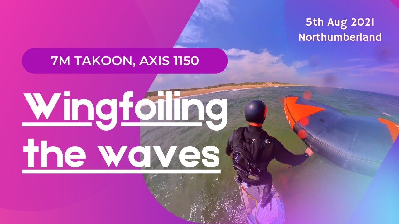 Takoon & Axis - Big Wing (7m) foiling in small waves with the Axis 1150